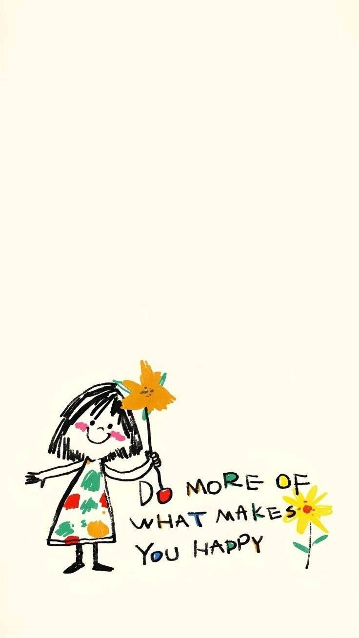 Do More of What Makes You Happy Canvas