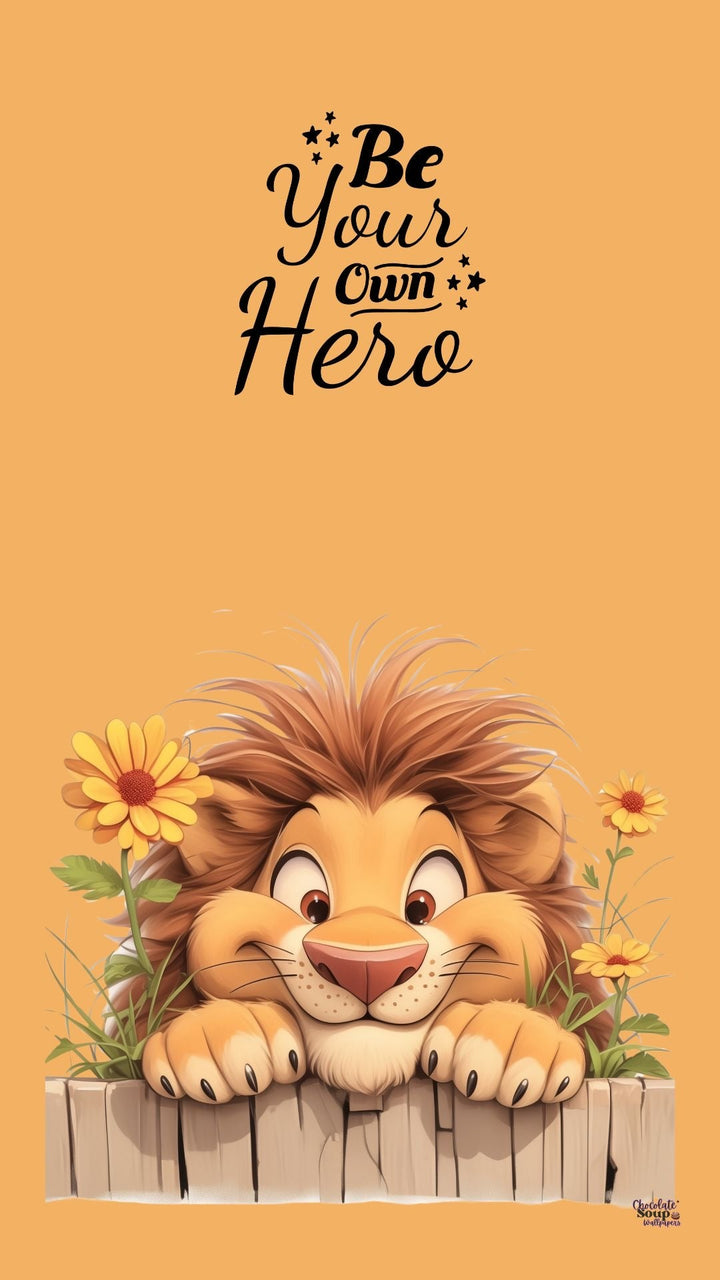 Be Your Own Hero Lion Canvas