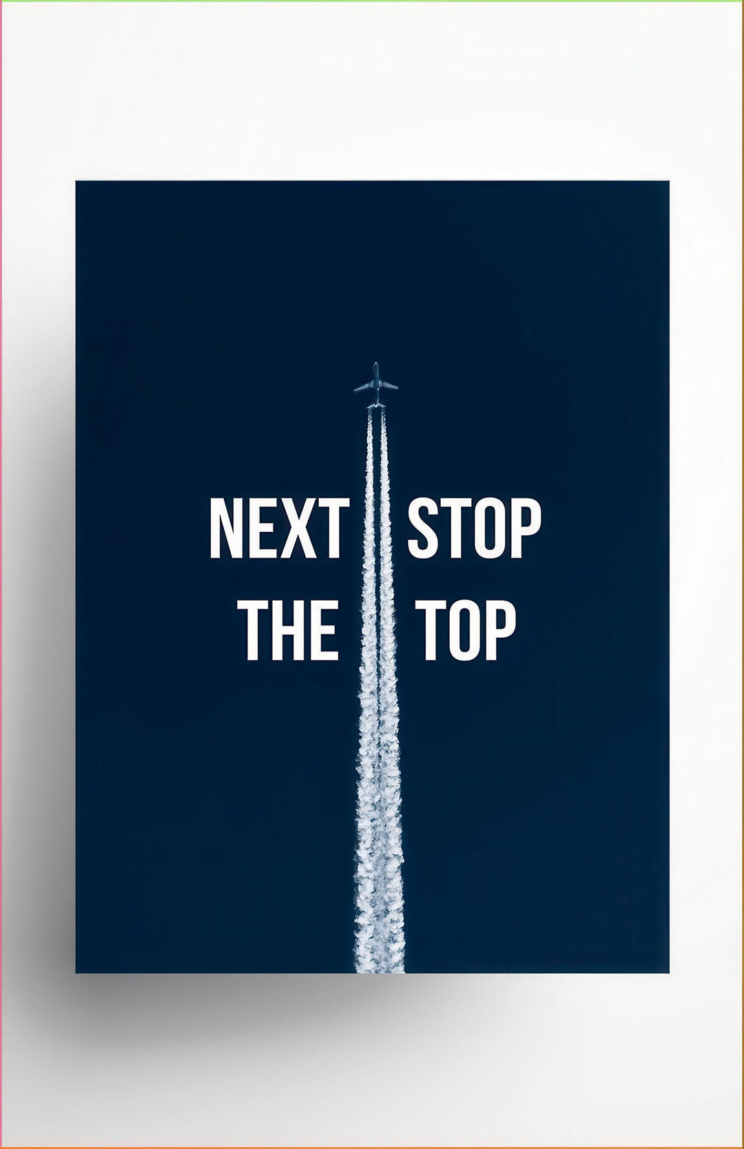 Dark blue aviation-themed canvas with "Next Stop The Top" motivational message in MDF frame with glass front