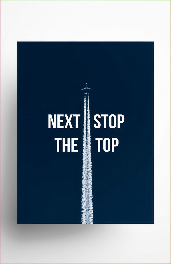 Dark blue aviation-themed canvas with "Next Stop The Top" motivational message in MDF frame with glass front