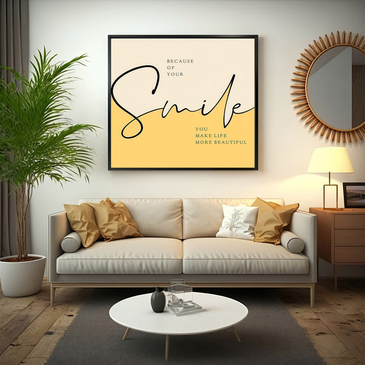 Smile Because of You Canvas
