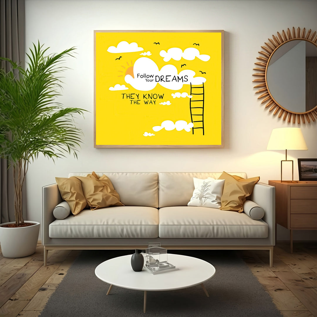 Follow Your Dreams Inspirational Canvas