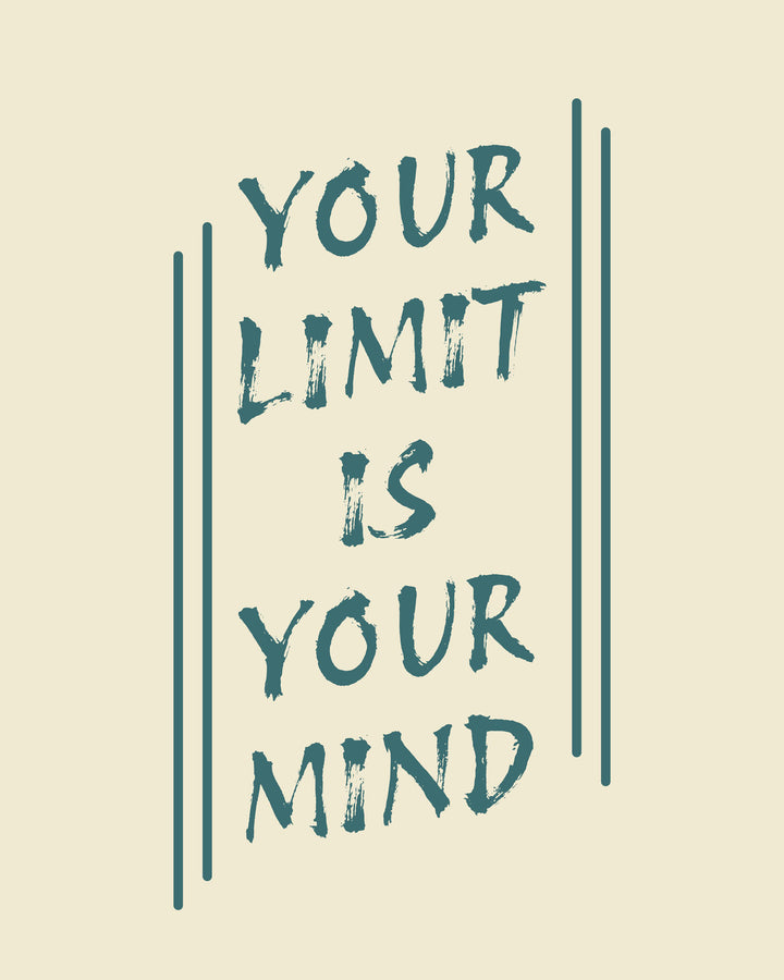 Wadi Home inspirational wall art poster with Your Limit Is Your Mind quote in dark teal typography on cream background