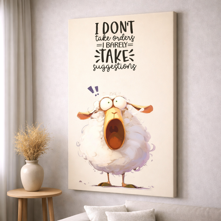 I Don't Take Orders Sheep Canvas