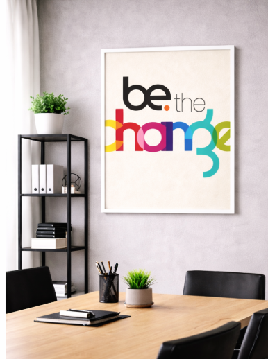 Be the Change Colorful Typography Canvas