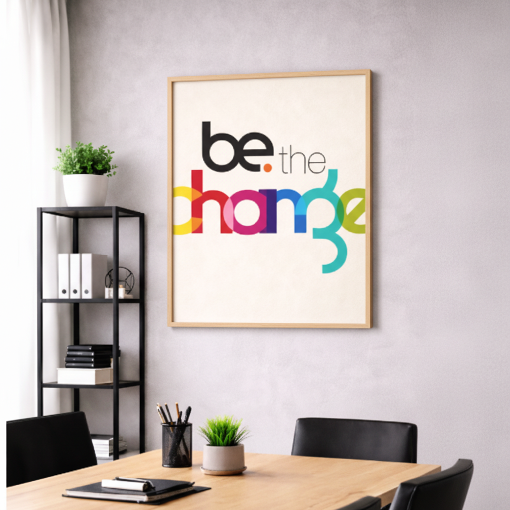 Be the Change Colorful Typography Canvas