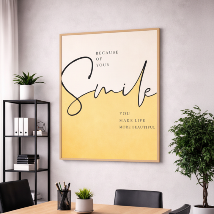 Smile Because of You Canvas