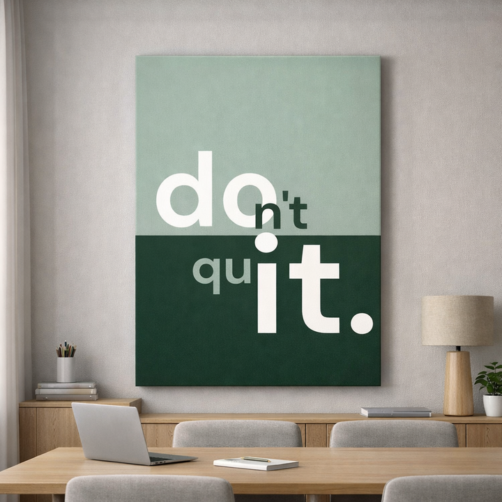 Don't Quit Motivational Canvas