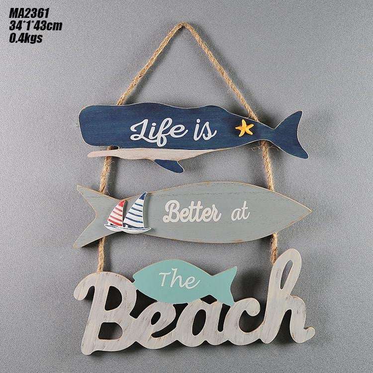 Shoreline Bliss - Beach Quote (Life is better) Wooden Hanging Sign