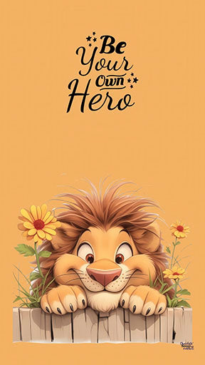 Cheerful lion canvas with "Be Your Own Hero" motivational quote on premium MDF frame