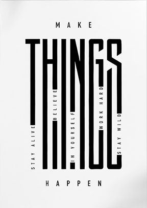 Minimal black typography canvas with "Make Things Happen" inspirational quote on premium framed material