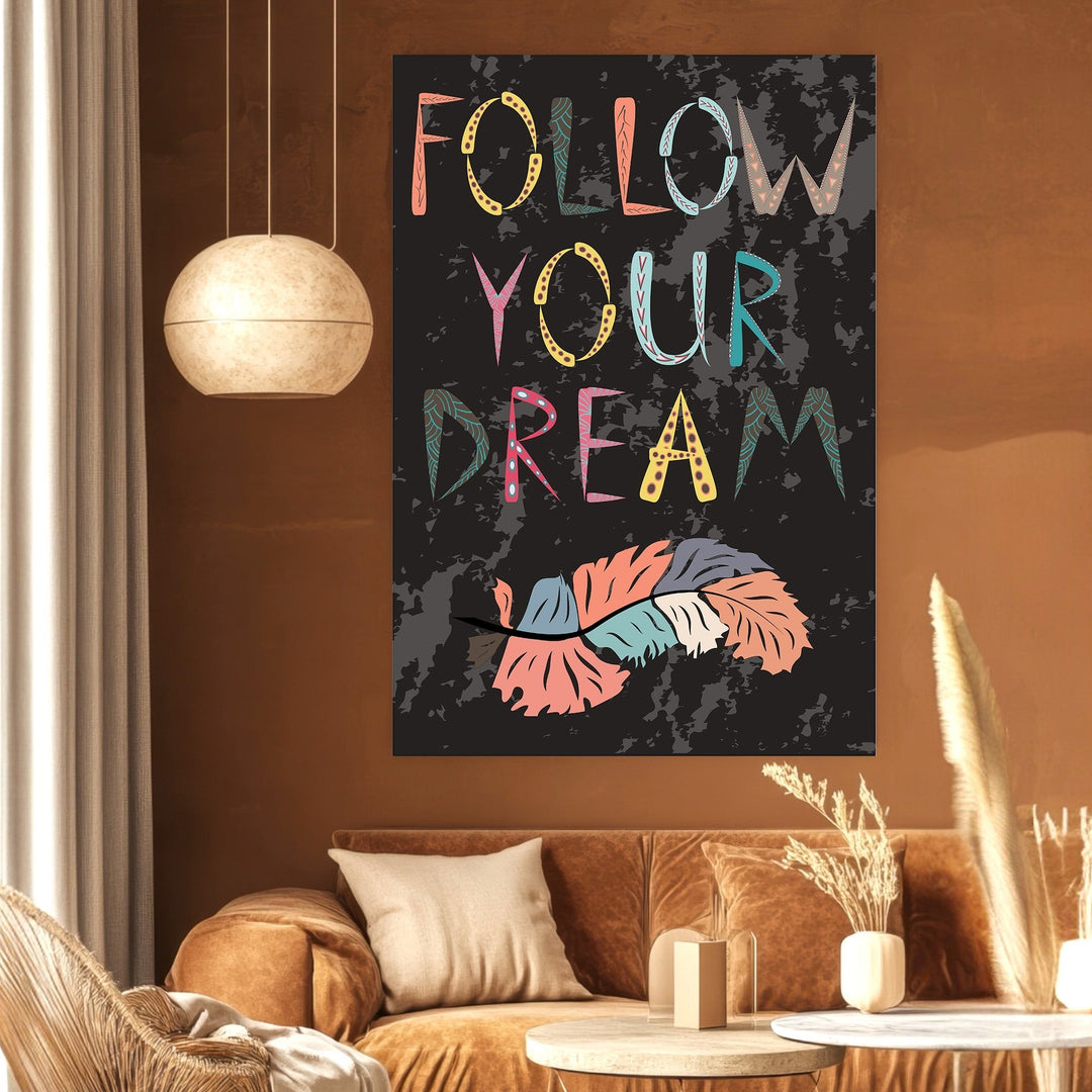Wadi Home Follow Your Dream wall art print with bohemian feather design on a textured black background in a living room