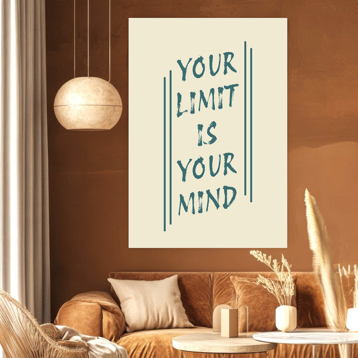 Wadi Home inspirational wall art poster with Your Limit Is Your Mind quote in dark teal typography on cream background