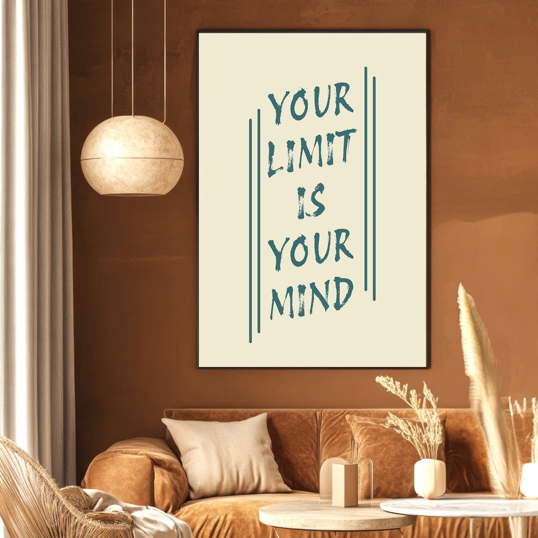 Wadi Home inspirational quote wall art poster with Your Limit Is Your Mind text in a modern living room setting.