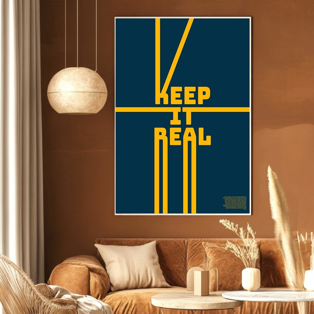 Wadi Home Keep It Real typography wall art poster with yellow text on a navy blue background in a modern living room.